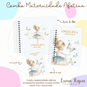 Combo Maternidade Afetiva - Bailarina Azul